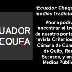 ecuador chequea en medios tradicionales