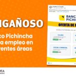 Engañoso, Banco Pichincha oferta empleos