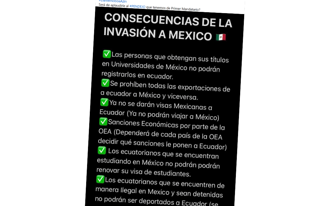 Seis consecuencias de la invasión a la Embajada de México