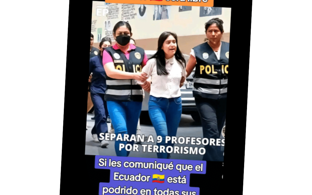 Separan a 9 profesores por terrorismo en Ecuador