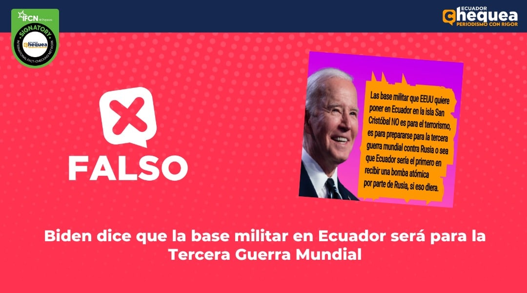 Biden dice que la base militar en Ecuador será para la Tercera Guerra Mundial