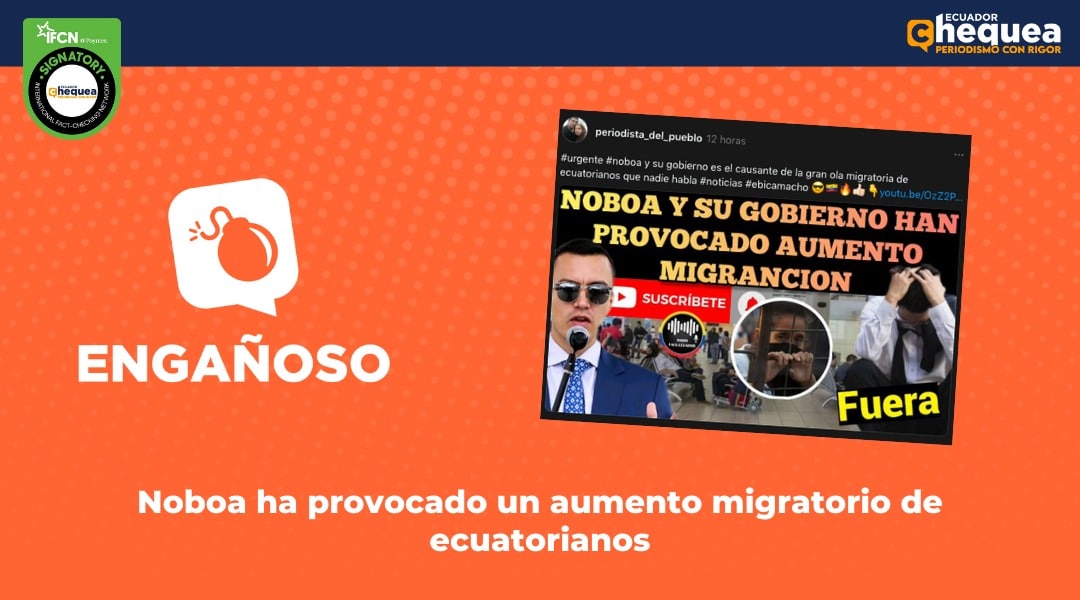 Noboa ha provocado un aumento migratorio de ecuatorianos