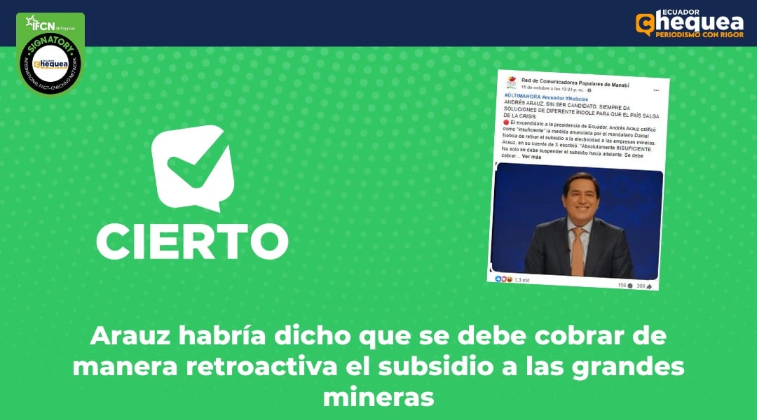 Arauz habría dicho que se debe cobrar de manera retroactiva el subsidio a las grandes mineras