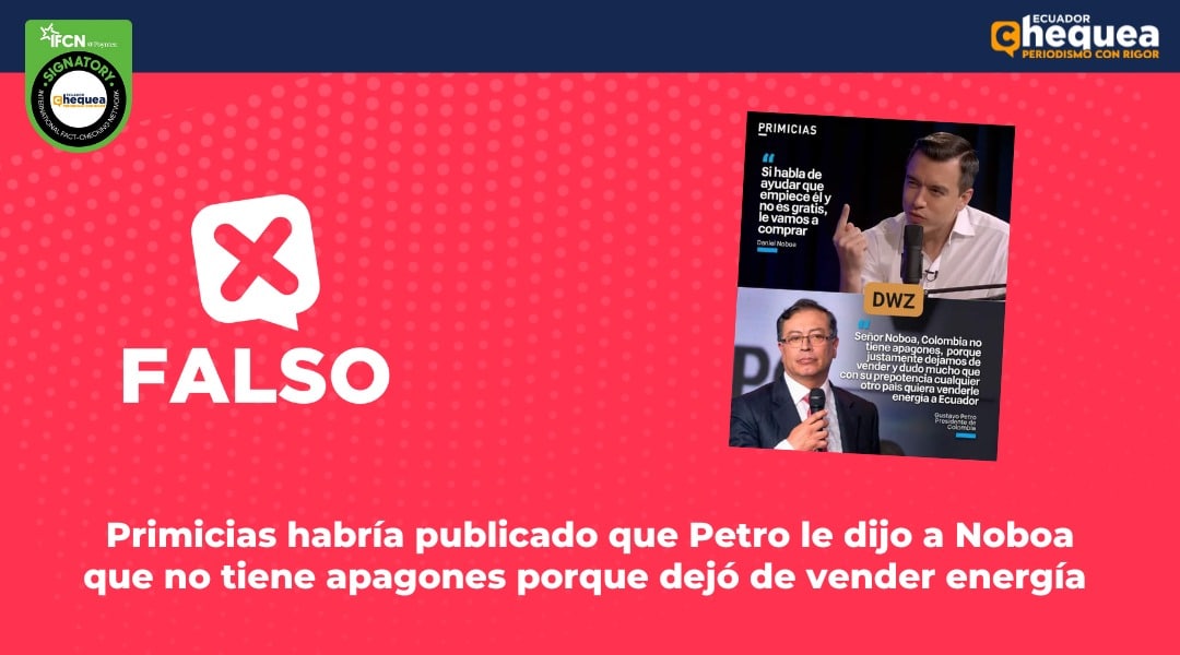 Primicias habría publicado que Petro le dijo a Noboa que no tiene apagones porque dejó de vender energía