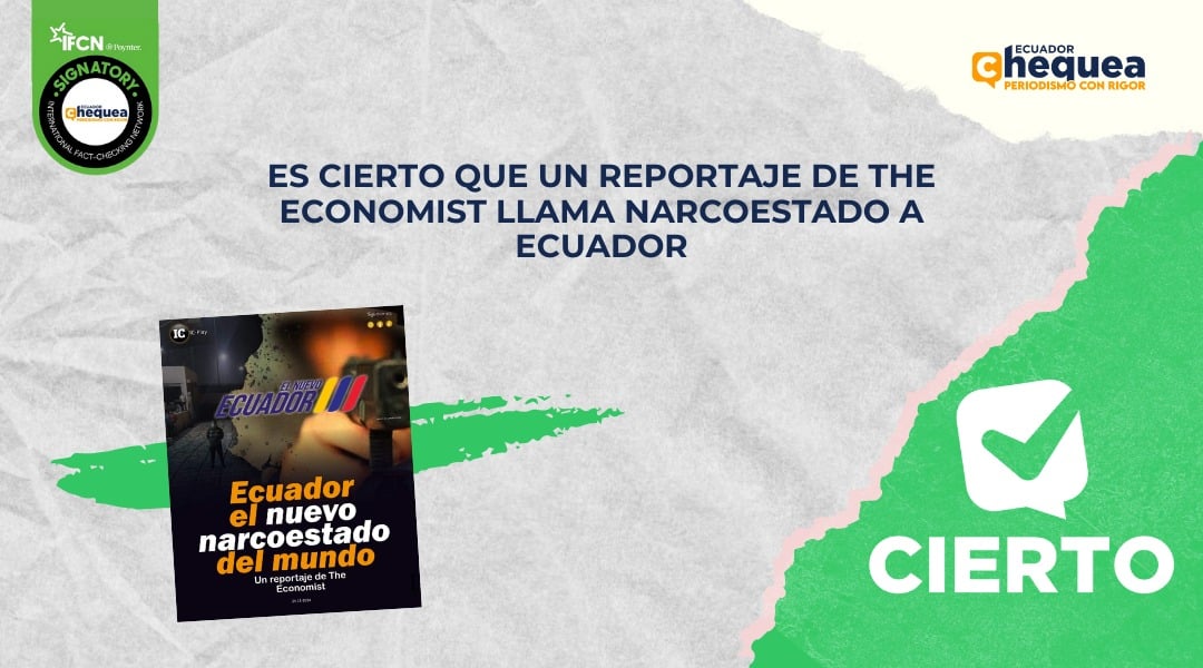 Es cierto que un reportaje de The Economist llama narcoestado a Ecuador