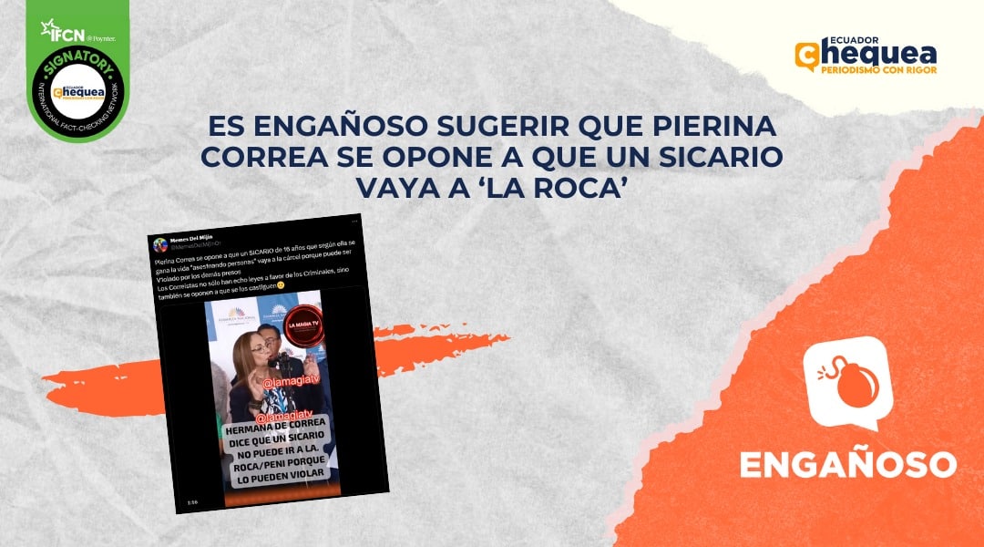 Es engañoso sugerir que Pierina Correa se opone a que un sicario vaya a ‘La Roca’