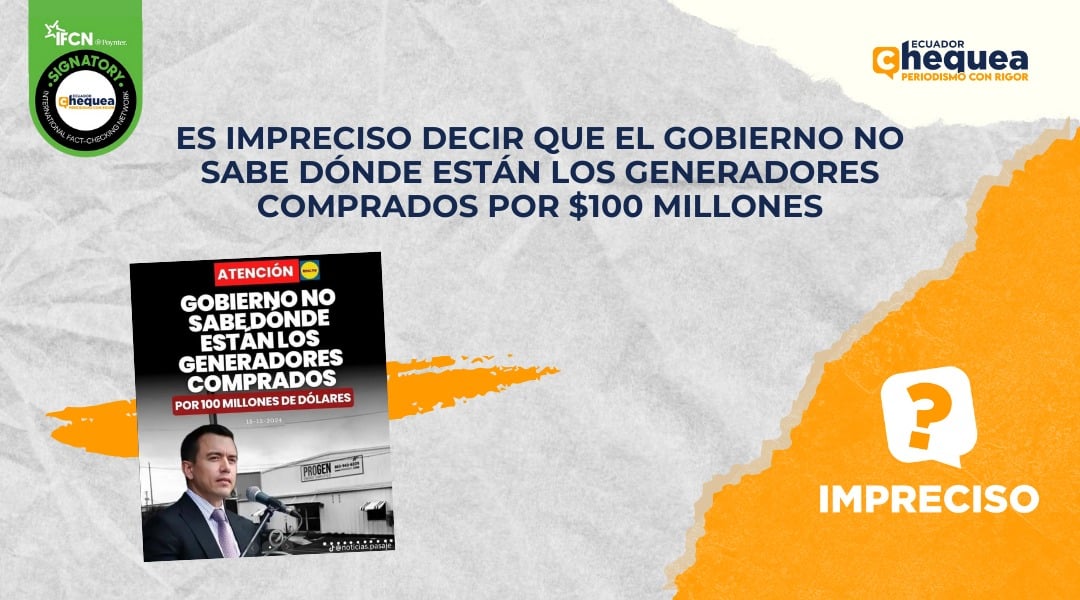 Es impreciso decir que el Gobierno no sabe dónde están los generadores comprados por $100 millones