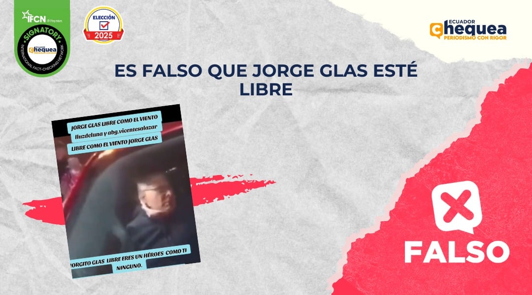 Es falso que Jorge Glas esté libre