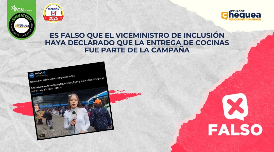 Es falso que el Viceministro de Inclusión haya declarado que la entrega cocinas fue parte de la campaña