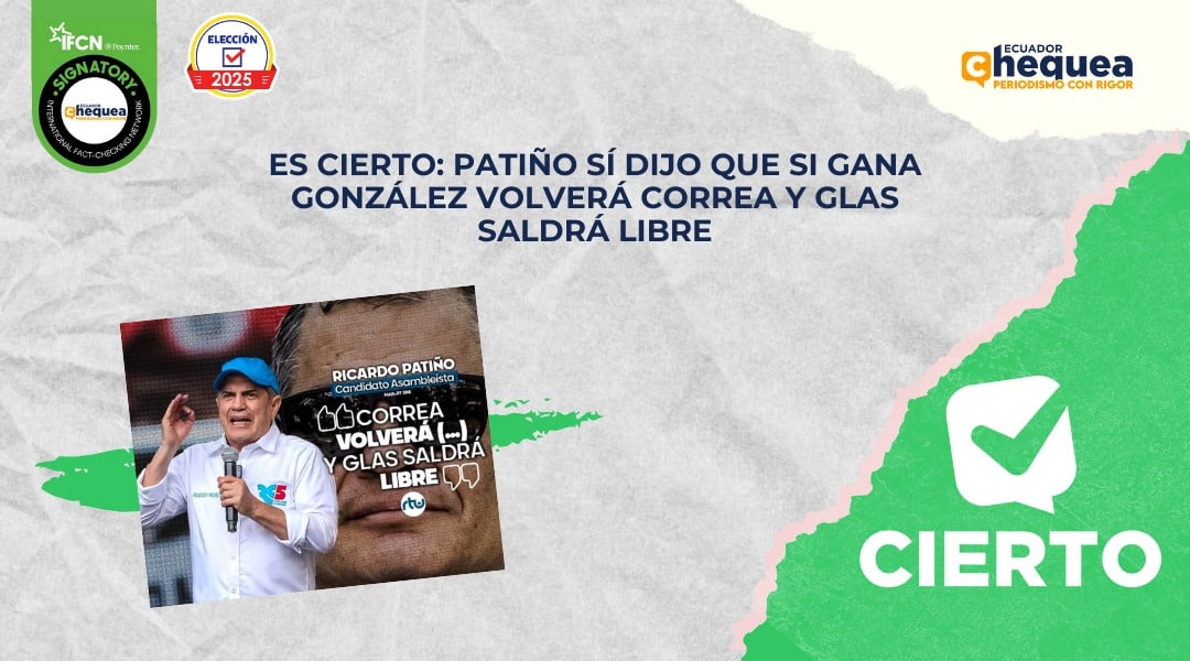 Es cierto: Patiño sí dijo que si gana González volverá Correa y Glas saldrá libre