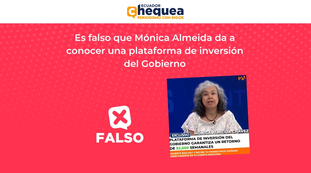Es falso que Mónica Almeida da a conocer una plataforma de inversión del Gobierno