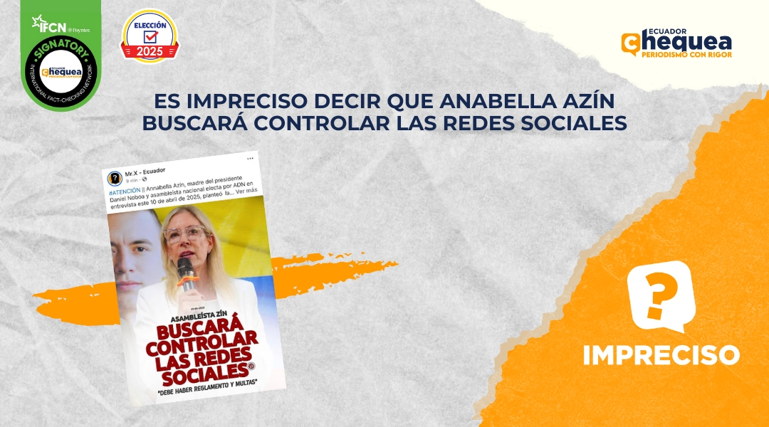Es impreciso decir que Anabella Azín buscará controlar las redes sociales