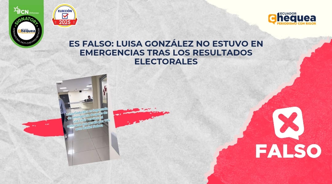 Es falso: Luisa González no estuvo en emergencias tras los resultados electorales 