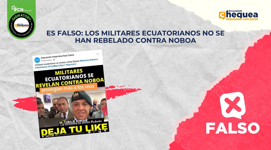 Es falso: los militares ecuatorianos no se han rebelado contra Noboa 