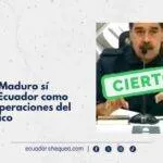 maduro ecuasdorchequea 2